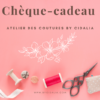 cheque cadeau atelier des coutures by cidalia